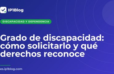 Portada del artículo: Grado de discapacidad: cómo solicitarlo y qué derechos reconoce