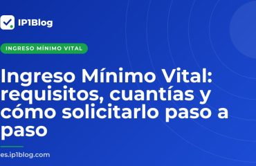 Portada del artículo: Ingreso Mínimo Vital: requisitos, cuantías y cómo solicitarlo paso a paso