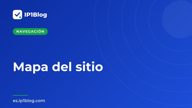 Portada de la página Mapa del sitio de IP1Blog