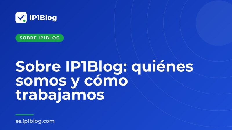 Portada de la página Sobre Nosotros de IP1Blog
