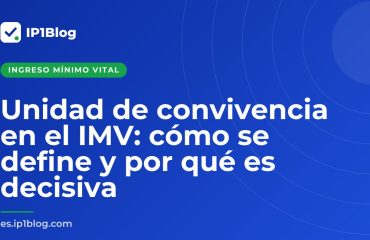 Portada del artículo: Unidad de convivencia en el IMV: cómo se define y por qué es decisiva